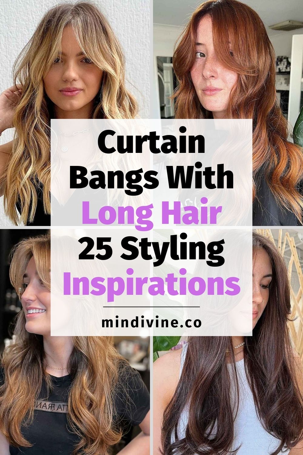 4 styles for curtain bangs with long hair.