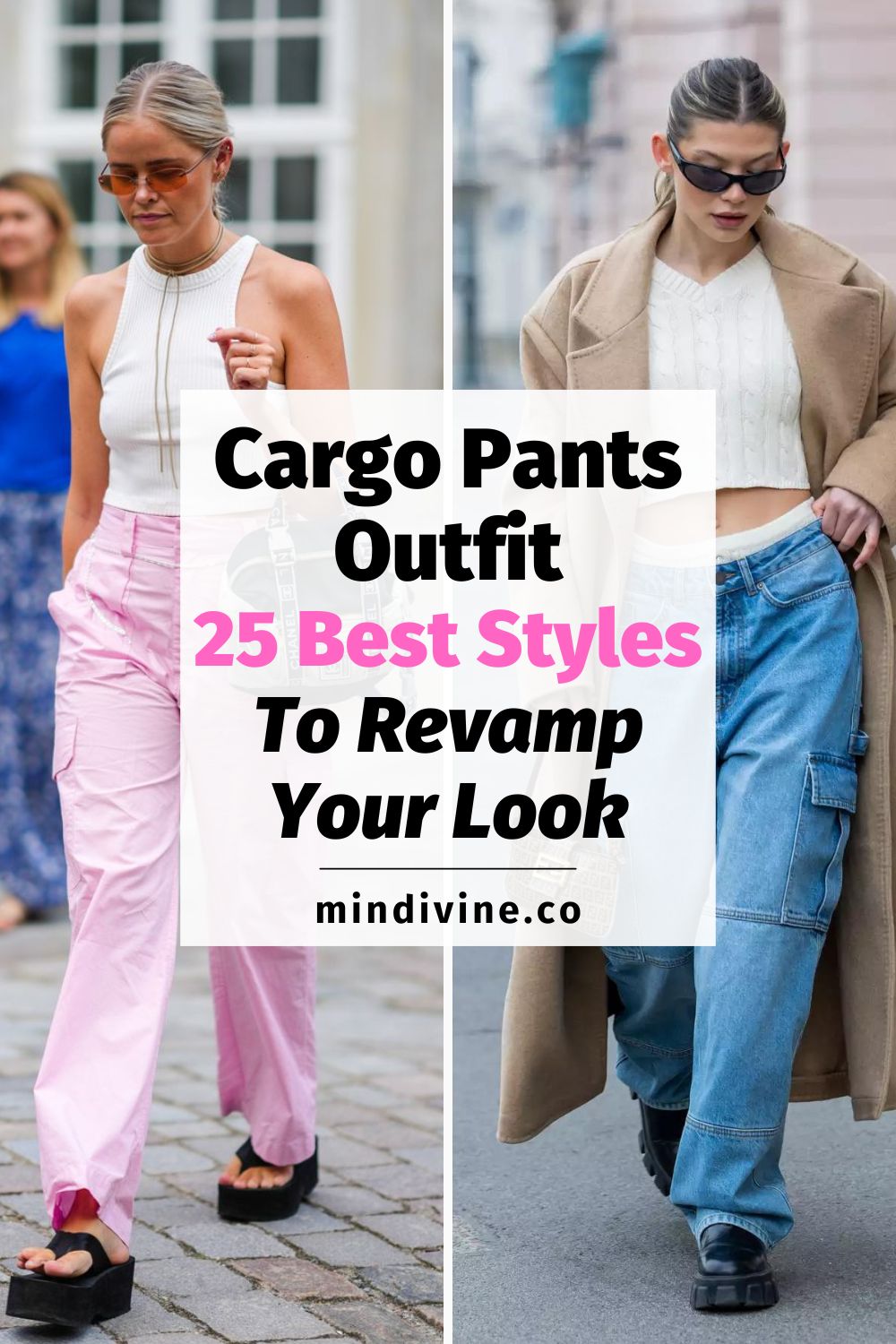 Cargo Pants Outfit: 2 chic tyles